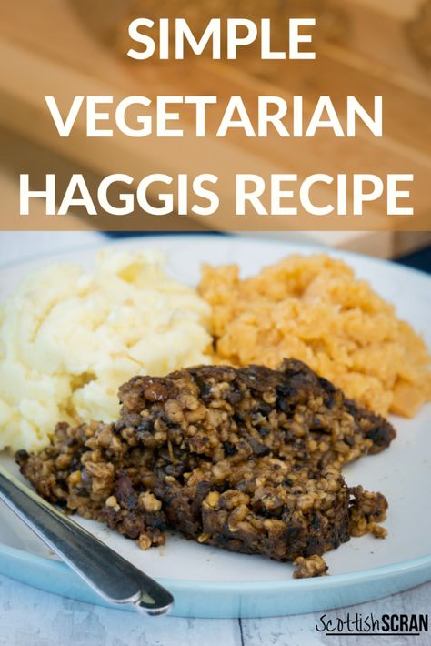 Scottish Scran, Haggis Recipe, Vegetarian Haggis, Irish Recipes Appetizers, Irish Recipes Authentic, Scottish Dishes, Scottish Food, Welsh Recipes, Recipes Authentic