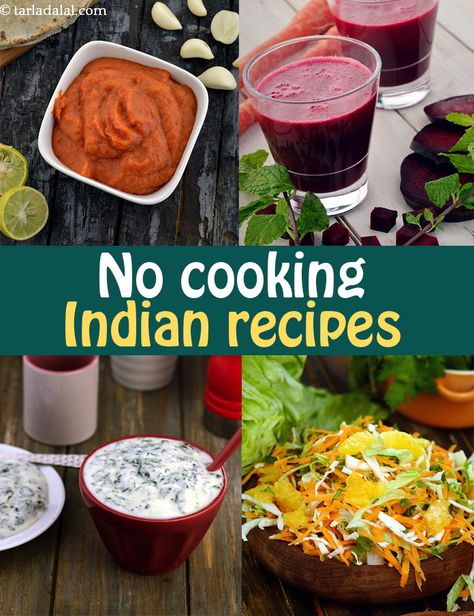 500 No Cooking Recipes : Indian recipes cooking without fire Non Fire Cooking Recipes Veg, Dishes Without Fire, Cooking Without Fire Healthy Food, No Fire Recipes, No Cooking Snacks, No Cooking Recipes For Kids, Food Without Fire Recipes Indian, No Fire Cooking Recipes For Kids, Non Fire Cooking Recipes For Kids