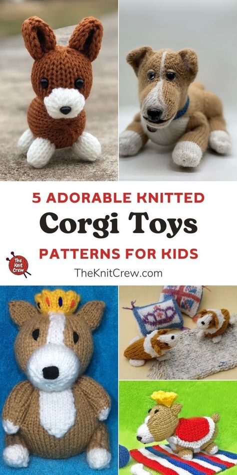 Mini Corgi, Patterns For Kids, Animal Knitting Patterns, Corgi Toys, Modern Knitting, Knitting Supplies, Corgi Dog, Kid Toys, Dog Pattern