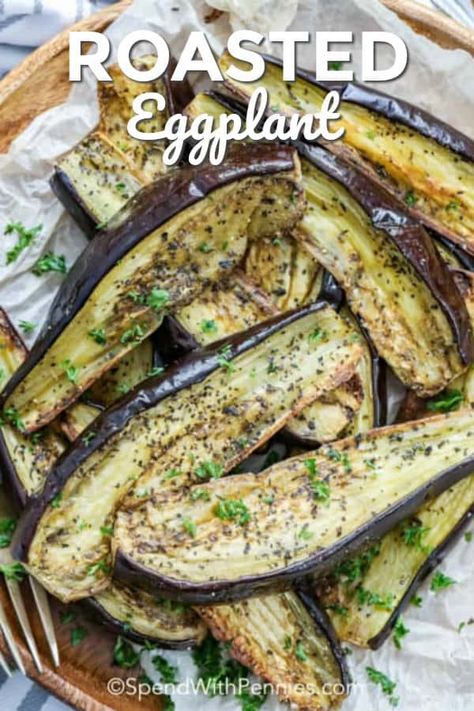 This oven roasted eggplant recipe is so simple to prepare. Just slice the eggplant, brush with an olive oil herb mixture and roast until soft. It's the perfect side to any meal. #spendwithpennies #roastedeggplant #sidedish #healthyrecipe #roastedvegetable #vegetarian How To Roast Eggplant In Oven, Baked Eggplant Slices, Roasted Eggplant Recipes, Oven Roasted Eggplant, Eggplant Recipes Easy, Oven Roasted Asparagus, Eggplant Lasagna, Eggplant Recipe, Eggplant Dishes