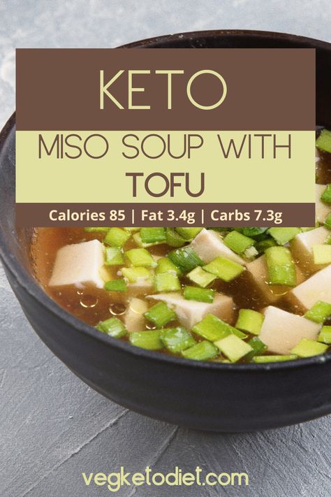 Low Sodium Miso Soup, Keto Miso Soup, Japanese Keto Recipes, Miso Soup Recipe Vegan, Miso Soup Recipe Easy, Miso Soup With Tofu, Keto Japanese, Tofu Miso Soup, Soup With Tofu