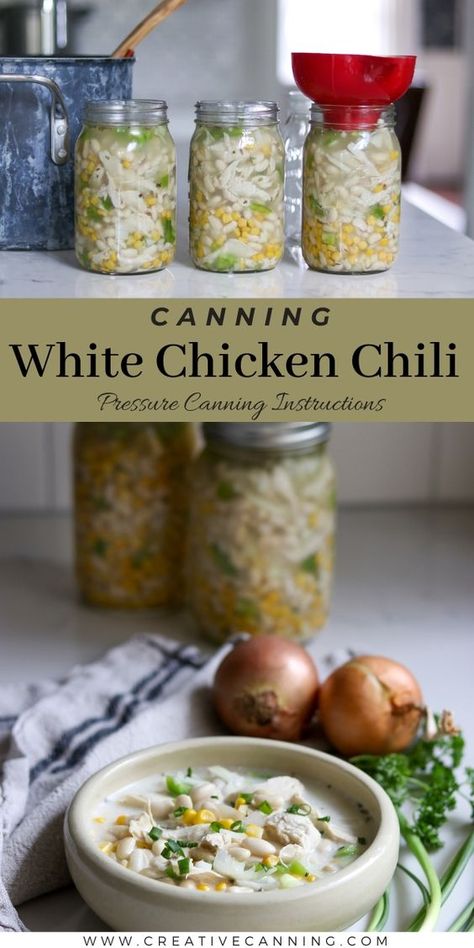 Canning Chicken Vegetable Soup, White Chicken Chili Canning Recipe, Canned White Chicken Chili, Canning Chicken Chili, Canning White Chicken Chili, Chicken Soup Canning Recipe, Pressure Canning Chicken Recipes, Canning Kitchen Layout, Chili Canning Recipe