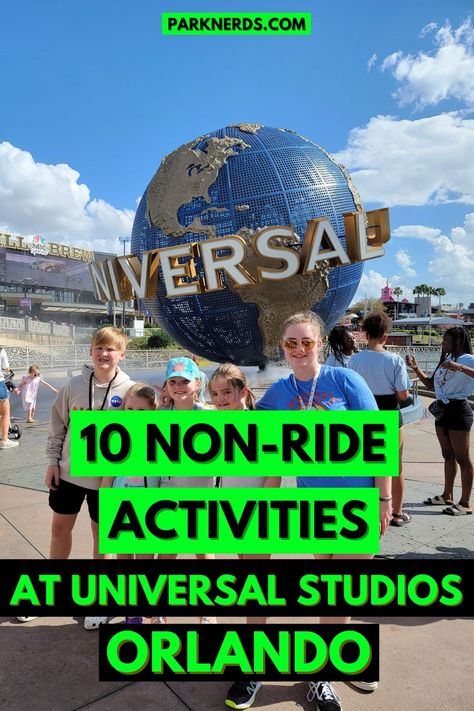 10 Non-Ride Activities at Universal Studios Orlando Best Rides At Universal Orlando, Rides At Universal Studios Orlando, Tips For Universal Studios Orlando, Universal Studios Orlando Rides, Universal Studios Rides, Universal Studios Orlando Planning, Universal Florida, Orlando Studios, Universal Studios Orlando Trip