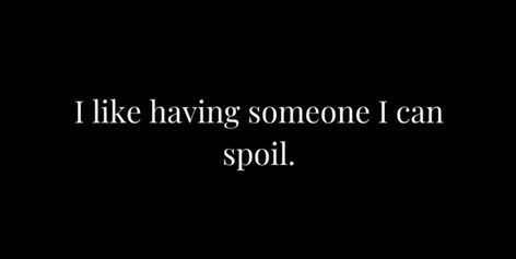 Spoiling Him Quotes, I Spoil My Man Quotes, Spoil My Man, My Man Quotes, Spoil Your Man, Dimples Quotes, Spam Pics, Man Quotes, Sink Vanity