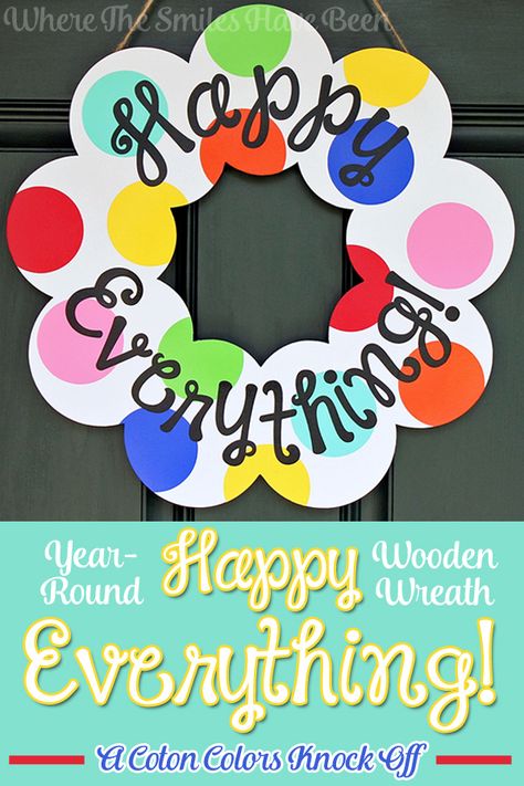 DIY Year-Round Happy Everything Wreath: A Coton Colors Knock Off! Perfect gift for a friend or for you to keep for the home. Crochet Reindeer, Birthday Canvas, Bunny Door Hanger, Silhouette Curio, Wooden Wreaths, Silhouette Tutorials, Happy Everything, Patriotic Crafts, Spring Bunny