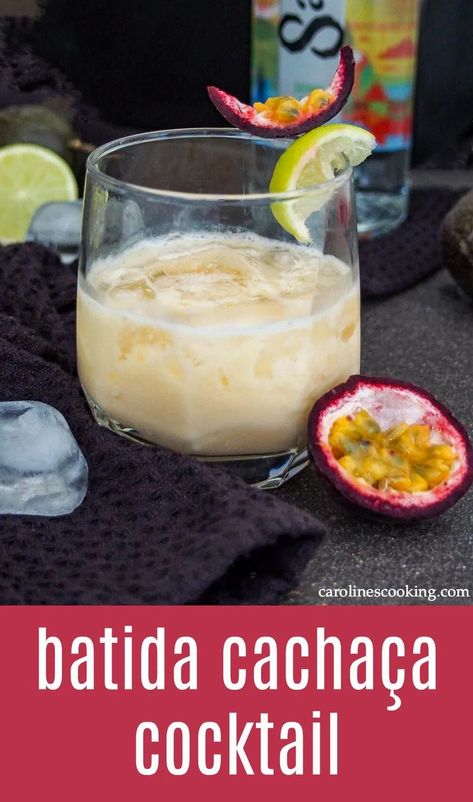 A batida is a popular cachaça cocktail in Brazil that's strangely less well known elsewhere. This version made with passion fruit is easy to make, sweet-tart and refreshing and perfect for sipping on a warm day. #cocktail #cachaca #brazilian Horchata Cocktail, Coconut Milk Cocktail, Cachaca Cocktails, Passion Fruit Mousse, Passion Fruit Margarita, Fruit Margarita, Coconut Vodka, Craft Cocktail Recipe, Juice Smoothies Recipes