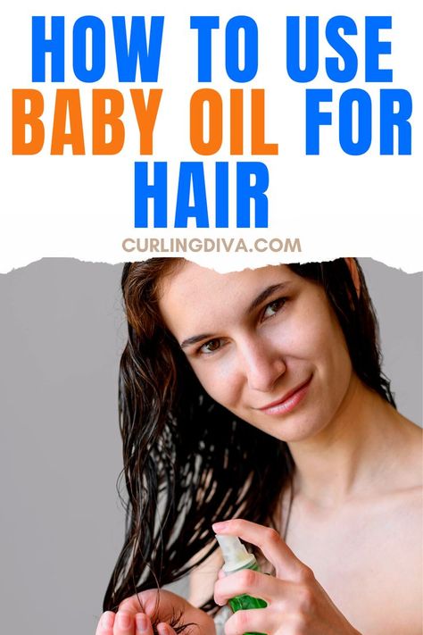 How to use baby oil for hair Baby Oil For Hair, Baby Oil Hair, Baby Oil Uses, Heat Protectant Hair, Hair Washing, Train Of Thought, Oil For Hair, Grow Long Hair, Diy Hair Care