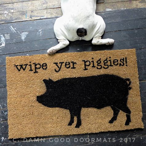 Wipe your piggies , clean feet pig doormat THis oversized 23x35 PIG doormat is all weather! https://www.etsy.com/listing/495725487/large-pig-doormat-outdoor-welcome-all Check out our other oversized all weather doormats: BUFFALO https://www.etsy.com/listing/495725223/large-buffalo-doormat-outdoor-welcome BIGFOOT https://www.etsy.com/listing/482228990/large-bigfoot-shaped-sasquatch-yeti ITS SQUATCHY IN HERE: https:&#... Outside Door Mats, Best Friend Birthday Present, Boho Farmhouse Decor, Pig Crafts, Cool Doormats, Pig Decor, Home Decor Boho, Pig Lovers, Funny Doormats