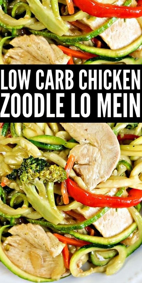 Low Carb Lo Mein Recipes, Keto Chicken Lo Mein, Low Calorie Zucchini Noodle Recipes, Zoodle Meal Prep, Low Carb Zoodle Recipes, Chicken And Zoodle Recipes, Zoodles And Chicken Recipe, Asian Zoodle Recipes, Chicken Zoodle Recipes