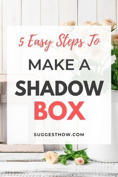 Rice Paper Shadow Box Art, Shadow Box Adhesive, How To Secure Shadow Box Items, Large Shadow Box Display, Shirt Shadow Box Memory, Make Shadow Box Diy, Shadow Box Ideas With Pictures, Large Shadow Box Ideas, Shadow Box Background Ideas