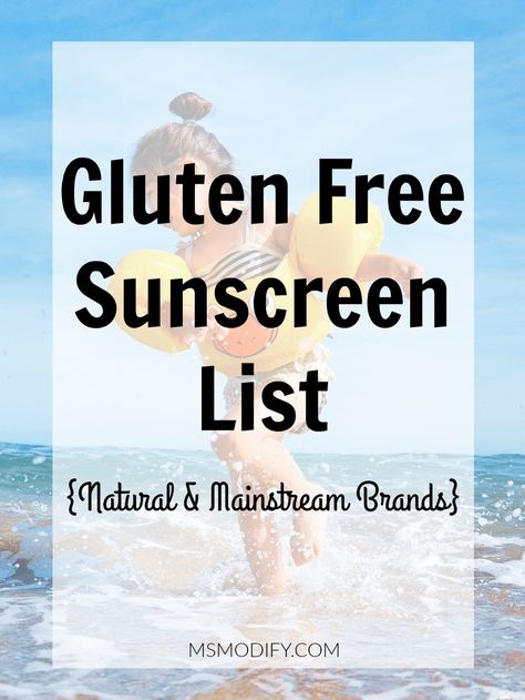 Gluten Free Sunscreen List (natural & mainstream brands included) What Is Gluten Free, Celiac Awareness, Gluten Free Beauty Products, What Is Gluten, Gluten Free Info, Gluten Free List, Gluten Free Travel, Gluten Free Products, Free Friends