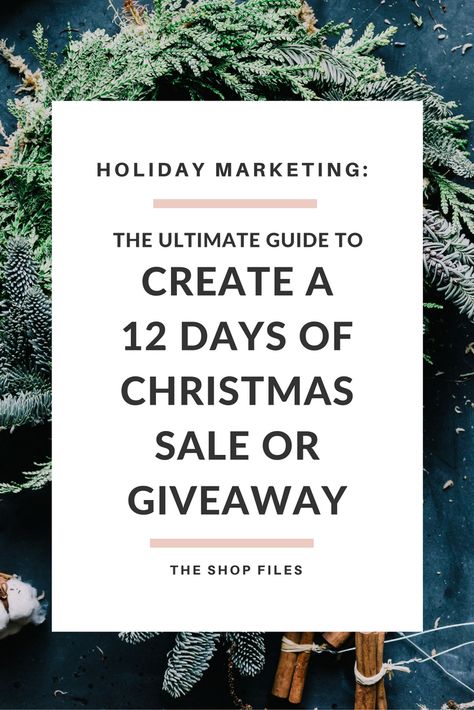 Want to run a 12 Days of Christmas Sale promotion? Here's a step by step guide to creating your own 12 Days of Christmas sale of giveaway event. Perfect holiday marketing for your shop's gift selection. Holiday Marketing Campaigns, Christmas Marketing, Holiday Marketing, Retail Marketing, Holiday Giveaways, Business Christmas, Christmas Promotion, Holiday Promotions, Christmas Giveaways