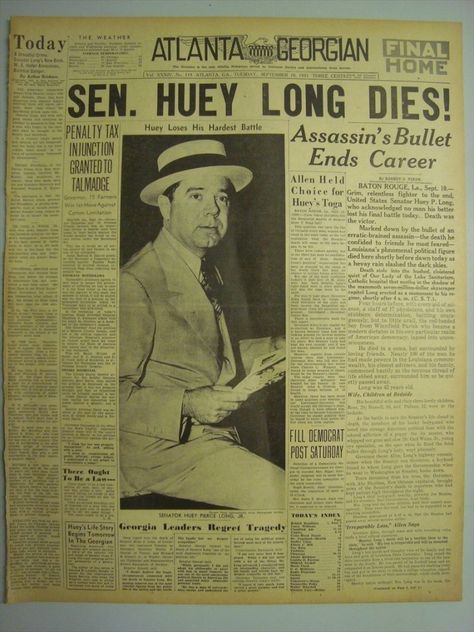 Sen. Huey P. Long felled by assassin's bullet, 8 Sept. 1935 (died on the 10th) Huey Long, Cajun French, Newspaper Front Pages, Song Of The South, Louisiana History, Louisiana Cajun, Newspaper Headlines, New Orleans Louisiana, A Day To Remember