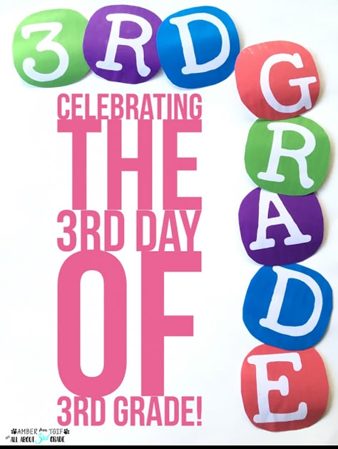 Celebrate the 3rd Day of 3rd Grade | All About 3rd Grade  Find quick and easy ideas to make your first week of 3rd Grade a success! Third Grade Quotes, Third Grade First Day Activities, 3rd Grade Classroom Activities, Third Grade First Week Of School, Third Day Of Third Grade Activities, First Week Of Third Grade, 3rd Day Of 3rd Grade, First Day Of Third Grade Activities, First Week Of School Ideas 3rd Grade