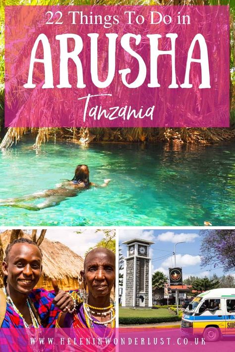 22 Awesome Things To Do in Arusha, Tanzania - Helen in Wonderlust East Africa Travel, Arusha Tanzania, Tanzania Travel, Tanzania Safari, African Travel, Arusha, Safari Adventure, Africa Safari, My Favourite Things