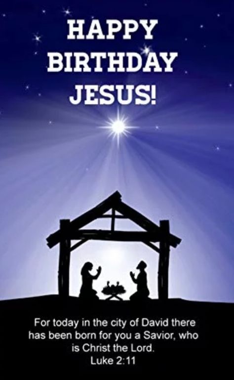 Jesus Birthday Quotes, Happy Birthday Jesus Quotes, Happy Birthday Jesus Party, Bookmarks Christmas, Jesus Nativity, Luke 2 11, Christ Artwork, Canapes Recipes, Beautiful Sayings