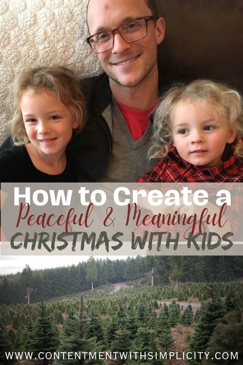 Tips and steps for how to create a peaceful, meaningful, intentional Christmas and holiday season with your small children. Minimize the overstimulation of Christmas and maximalize making memories and spending sweet time together. Reduce the stress and keep everyone's nap schedules in place! Family Christmas Traditions | How to Have a Peaceful Christmas | Christmas with Kids | Christmas with Toddlers | Christmas with Babies | Intentional Christmas | Minimalist Family Christmas | Christmas Joy Christmas With Toddlers, Intentional Christmas, Slow Parenting, Peaceful Christmas, Christmas Minimalist, Christmas With Kids, Minimalist Family, Meaningful Christmas, Living Simple