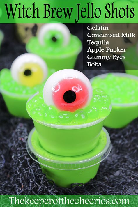 Witches Brew Jello Shots, Eyeball Jello Shots, Eyeball Jello, Neon Food Coloring, Jello Shot Cups, Witch Brew, Apple Pucker, Green Jello, Starbucks Egg Bites