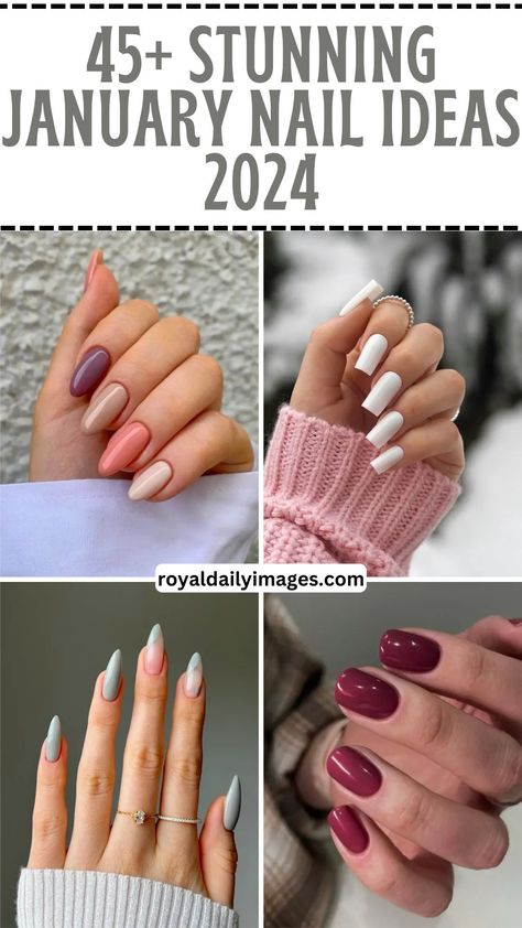 January Nail ideas 2024 January Nail Ideas, January Nail Colors, Nails January, January Nail, January Nail Designs, January Nails, Nagellack Trends, February Nails, Nude Nail Designs