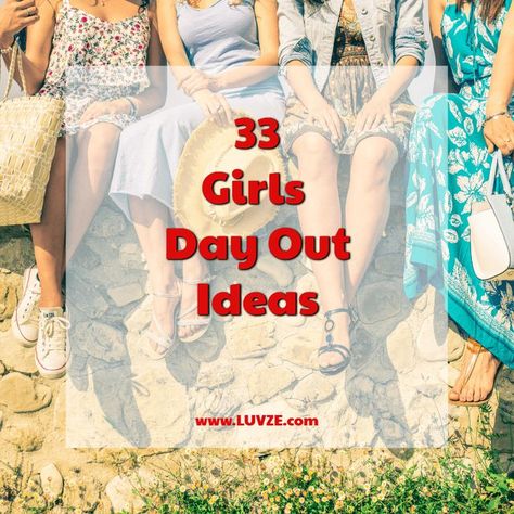 Are you looking for the best girls day out ideas? Look no further! Here are 33 fun ideas to enjoy with your girlfriends. Ladies Day Out Ideas, Sisters Day Out, Moms Day Out, Best Friend Day Ideas, Sisters Weekend Ideas, Outfit Ideas For Outing With Friends, Fun Girls Weekend Ideas, Outing Ideas With Friends, Moms Day Out Ideas