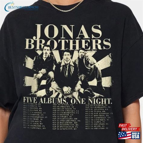 Vintage Jonas Brothers Five Albums One Night Tour Date Shirt Merch T-Shirt Hoodie Check more at https://bestshirtformom.com/product/vintage-jonas-brothers-five-albums-one-night-tour-date-shirt-merch-t-shirt-hoodie/ Jonas Brothers, One Night, Sweatshirt Hoodie, First Night, Tampa, Hoodie Shirt, Sweatshirts Hoodie, Sweatshirts, T Shirt