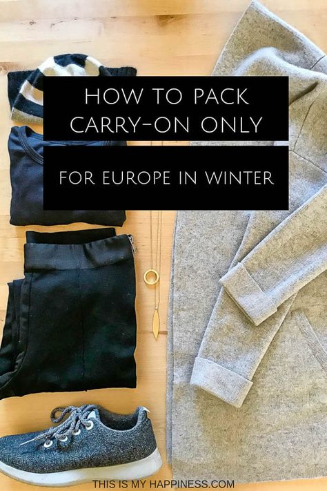 Europe Winter Packing, Winter Travel Wardrobe, Winter Travel Packing, Europe In Winter, Italy Winter, Winter Packing List, Paris Winter, Europe Travel Outfits, Packing For Europe