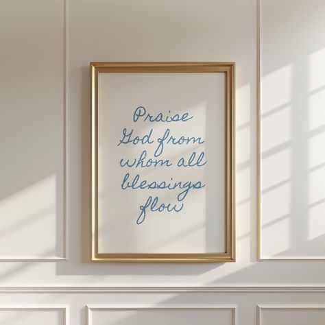 Enhance your home with our Doxology Christian Wall Art, a minimalist poster featuring an inspirational Christian quote. This trendy apartment wall art combines elegant blue tones with Bible verse decor, perfect for adding a touch of faith and style to your space. WHAT YOU GET: FORMATS: JPG 300 DPI HIGH QUALITY in the following sizes: 4" x 6" 5" x 7" 8" x 10" 11" x 14" 11" x 17" 16" x 20" 18" x 24" 24" x 36"  HOW TO DOWNLOAD + PRINT  When you purchase a Digital Download product from Olkening Press on Etsy, you will receive a PDF download containing a link to download all files included in the purchase. Once you download the files you are able to print them at home or have them printed at a print shop like FedEx Office or Office Depot. Print on demand as many times as you like. To find your Home Decor Vision Board, Above The Desk Wall Decor, Letter Board Quotes Inspirational Bible, Christian Living Room Decor, Biblical Wall Art, Apartment Quotes, Minimalist Home Decorating, Southern Wall Art, Christian Digital Art