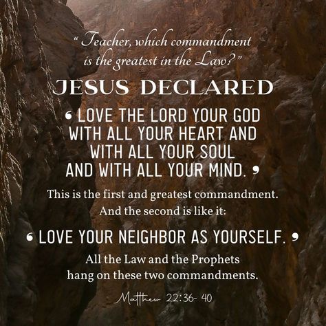 Commandments Of Jesus, Neighbor Quotes, The Greatest Commandment, Love Your Neighbor As Yourself, Catholic Prayers Daily, Love Your Neighbor, Greatest Commandment, Love Your Neighbour, Bible Love