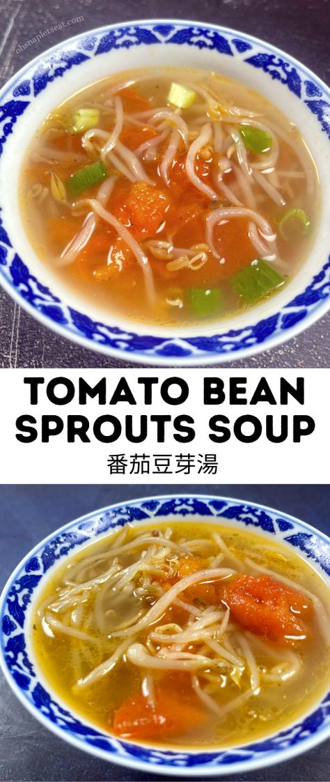 Chinese Tomato Soup, Bean Sprouts Soup, Bean Sprout Soup, Pork Bone Broth, Sprout Soup, Asian Soup Recipes, Onion Sprouts, Vietnamese Soup, Bean Sprout