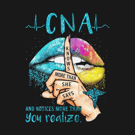 Certified Nursing Assistant Quotes, Funny Cna Quotes, Cna Shirts Ideas, Cna Aesthetic, Cna Quotes, Cna Shirts, Cna Week, Fall Tumblers, Cna Humor