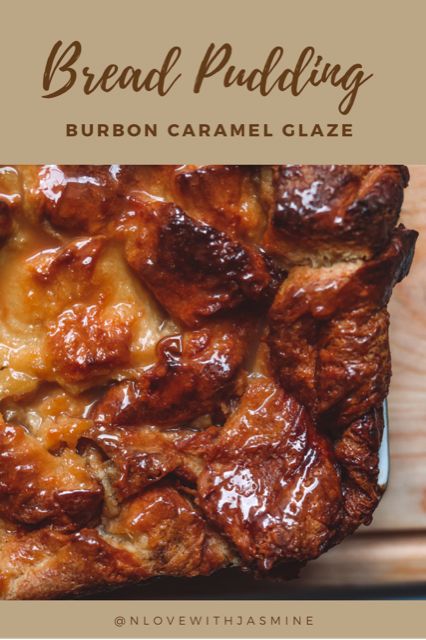 Whisky Bread Pudding Recipe, Brown Butter Bourbon Bread Pudding, Fried Bread Pudding Recipe, Salted Caramel Bread Pudding Recipe, Bread Pudding Recipe Old Fashion Bourbon, Cinnamon Bread Pudding Recipe, Steakhouse Bread, Signature Desserts, Bourbon Bread