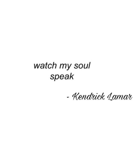 Humble. Kendrick Lamar Kendrick Lamar Quotes Tattoos, Kendrick Lamar Lyric Tattoos, Kendrick Lamar Tattoo Words, Rap Lyrics Tattoo, Kendrick Inspired Tattoo, Kendrick Lamar Lyrics Tattoo, Kendrick Quotes Lyrics, Kendrick Lamar Tattoo Ideas Lyrics, Rap Lyric Tattoos