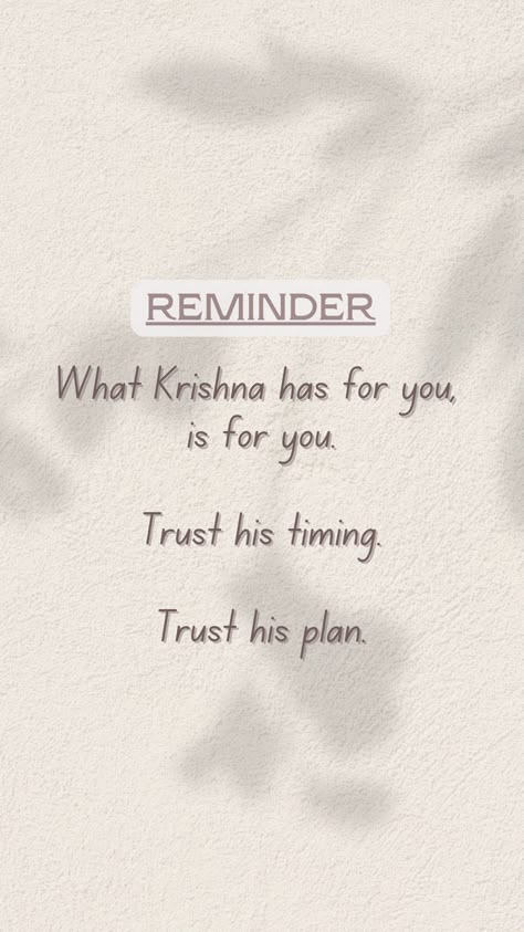 Sanatan Dharam Quotes, Believe In Krishna, Sanatan Dharam, Manifest Quotes, Plan Quotes, Shri Radha, Planning Quotes, Radha Krishna Quotes, Krishna Book