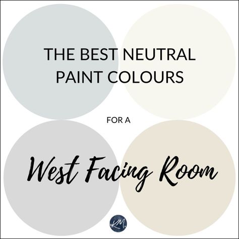 Whether you like warm colours, cool colours or neutrals, learn which paint colours will be the best for your west-facing room! Kylie M Interiors is an E-design consultant and will teach you tips and ideas to picking your best paint color #edesign #westfacing #bestpaintcolours #westernexposure #neutrals #sherwinwilliams #benjaminmoore #colourconsultant #colorconsultant #colorexpert #virtualdesign West Facing Kitchen Paint Colors, Best Paint Colors For West Facing Rooms, Best Paint Colors For East And West Facing Rooms, West Facing Paint Colors, West Facing Living Room Paint Colours, Paint For West Facing Room, Northwest Facing Room Paint, West Facing Room Paint, West Facing Room Paint Color