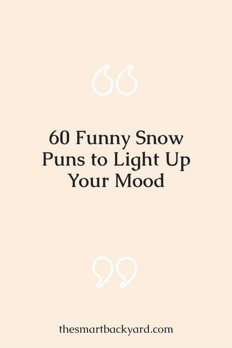 A vault of funny snow winter puns for kids. Snow Funny Quotes, Funny Snow Quotes, Cold Puns, Winter Quotes Funny, Winter Puns, Snow Puns, Funny Winter Quotes, Puns For Kids, Bored Quotes