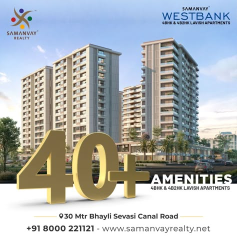 Get ready to experience the pinnacle of luxury with Samanvay Westbank's 4BHK and 4B2HK Lavish Apartments! From over 40+ amenities to a great location, this exclusive offer is the perfect way to reward yourself. Call to know more: +91-8000 221121 Website: www.samanvayrealty.ne Real Estate Amenities Ads, Post For Real Estate, Building Poster, Luxury Hotel Design, Real Estate Banner, Innovation Hub, Cafe Logo Design, Jewelry Ad, Ad Ideas