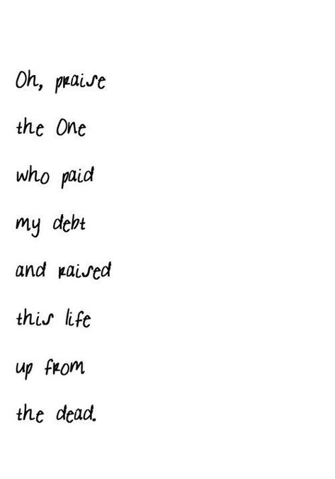 Beautiful Eulogy, Praise Jesus, Jesus Paid It All, Soli Deo Gloria, In Christ Alone, How He Loves Us, Forever Grateful, Praise God, Verse Quotes