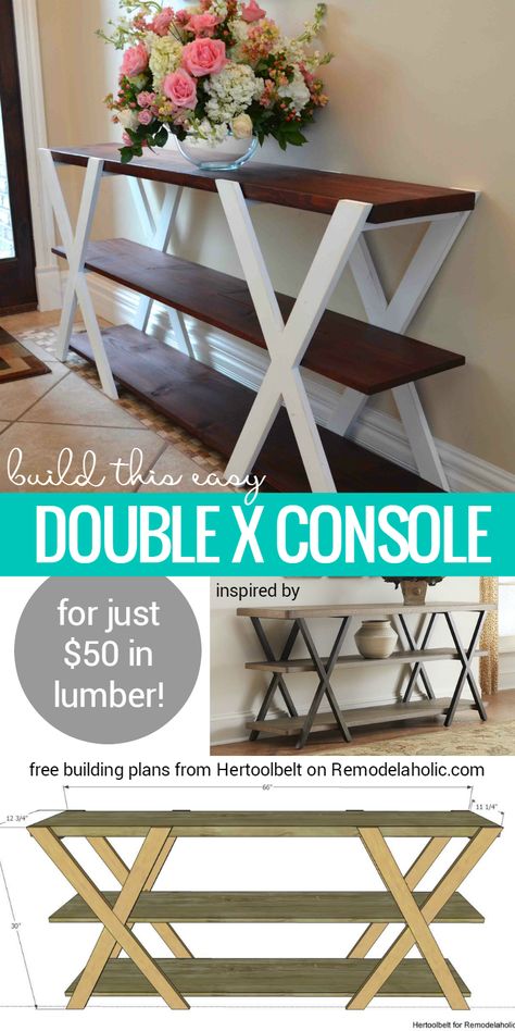 Free building plan for this easy double X console table. Make it longer or shorter to fit your space, and paint or stain it to be more modern or more rustic! Building plan from Hertoolbelt on Remodelaholic.com X Console Table, Free Building Plans, Farmhouse Console Table, Easy Build, Building Plan, Diy Holz, Woodworking Plan, Table Plans, Easy Home Decor