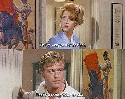 Barefoot In The Park Movie, Park Quotes, Barefoot In The Park, Classic Movie Quotes, Robert Redford, Movie Lines, Film Quotes, Tv Show Quotes, Jane Fonda