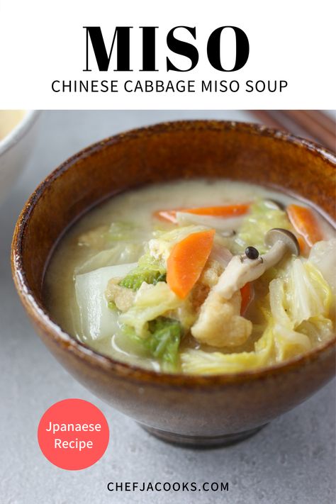 Japanese style Chinese Cabbage Miso Soup is creamy with soy milk and flavorful with miso and dashi. It's cozy and hearty soup which is perfect for lunch on a cold day.#chinesecabbage#misosoup#soup#japanesefood#japaneserecipe Chinese Cabbage Soup Recipe, Napa Cabbage Soup, Healthy Japanese Recipes, Asian Soup Recipes, Chinese Soup Recipes, Cabbage Soup Recipe, Dashi Broth, Japanese Soup, Hearty Soup