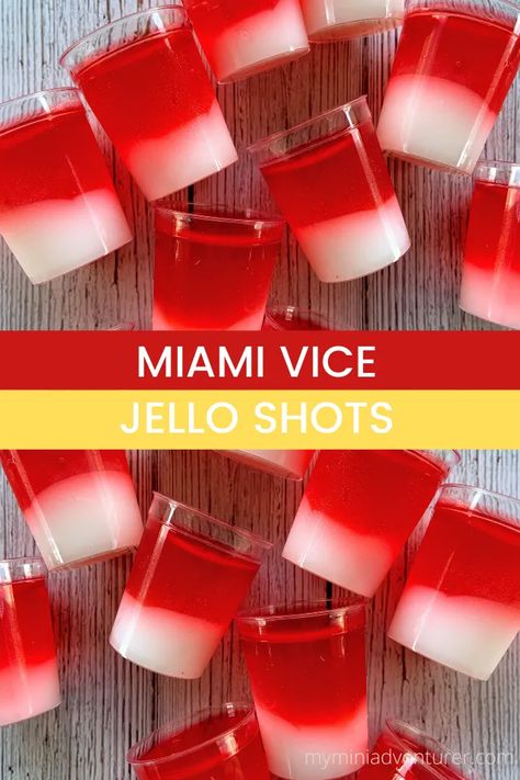 Miami Vice Jello Shots - My Mini Adventurer Malibu Jello Shots, Vodka Jello Shots, Coconut Jello, Rum Jello Shots, Shots Vodka, Jello Shooters, Best Jello Shots, Jello Pudding Shots, Pineapple Jello