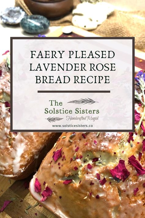 Pagan Bread Recipes, Kitchen Witch Bread Recipes, Fae Inspired Food, Rose Bread Recipe, Beltane Drink Recipes, Faerie Food Recipes, Fairy Tale Recipes, Traditional Pagan Recipes, Beltaine Food