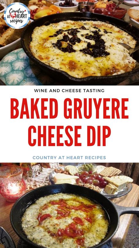 Gruyere Recipes Appetizers, Baked Gruyere, Cheese Tasting Party, Cheesy Dip Recipes, Hard Bread, Cheese Recipes Appetizers, Entertaining Appetizers, Sliced Apples, Heart Recipes