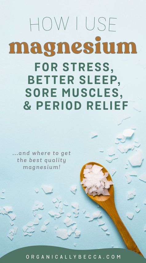 How I Use Magnesium for Stress, Better Sleep, Sore Muscles, & Period Relief Magnesium Soak Benefits, Esophageal Spasm Natural Remedies, Magnesium For Muscle Cramps, Magnesium For Period Cramps, Sore Leg Muscles Relief, Magnesium For Leg Cramps, Calm Magnesium Powder Benefits, Topical Magnesium Benefits, How To Use Magnesium Oil Spray