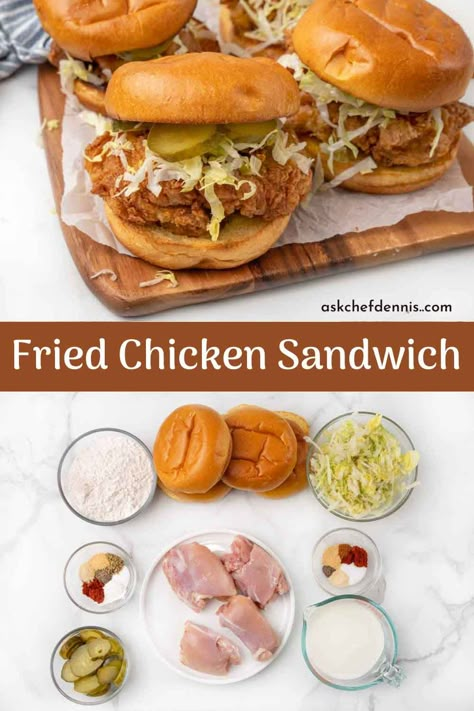 Classic Fried Chicken Sandwich | Chef Dennis Classic Fried Chicken Sandwich, Fried Chicken Club Sandwich, Easy Fried Chicken Sandwich, Best Fried Chicken Sandwich Recipe, Buttermilk Fried Chicken Sandwich, Fried Chicken Thigh Sandwich, Fried Chicken Breast Sandwich, Fried Chicken Sandwiches, Pan Fried Chicken Sandwich