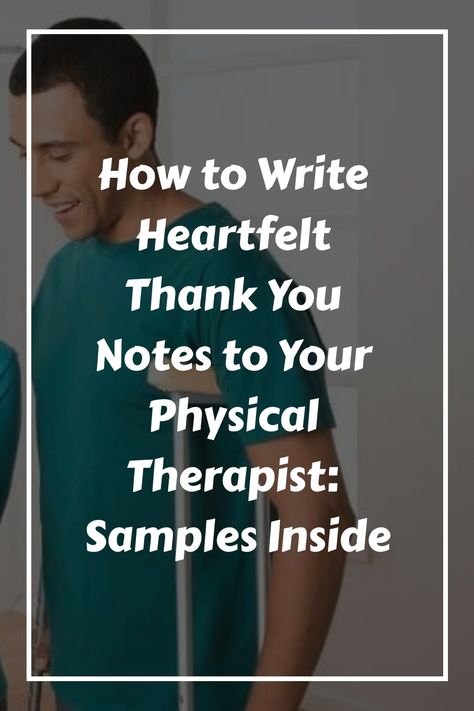 Elevate your appreciation with stylish and meaningful thank you note ideas that your physical therapist will treasure forever. Thank You Note For Physical Therapist, Thank You Physical Therapist, Condolence Letter, Comma Rules, Computational Linguistics, Thank You Baskets, Business Thank You Notes, Note Ideas, Thank You Quotes