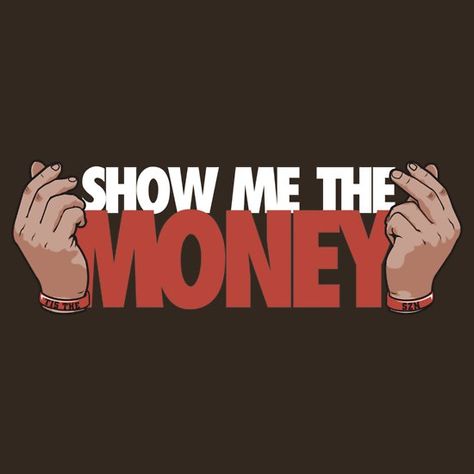 VICTRS - Show Me The Money Money Is The Motive, Money Meme, Money Logo, Money Stickers, Shirts Pattern, T Shirt Logo Design, Whoop Whoop, Shirt Logo Design, T Shirt Design Template