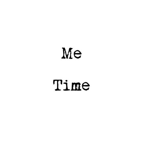 Me Time.... ღ Discipline Aesthetic, Im Worth It, No Time For Me, Great Things Take Time, Freedom Quotes, Love Matters, Joseph Campbell, Words Worth, Celebration Quotes