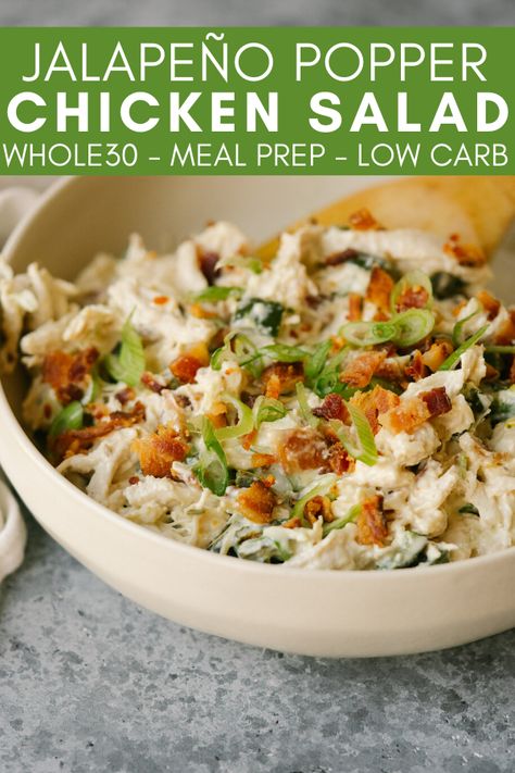 Whole30 Chicken Salad, Whole30 Lunch, Whole30 Meal Prep, Popper Chicken, Whole 30 Lunch, Jalapeno Popper Chicken, Low Carb Meal, Simple Salad, Recipe 30