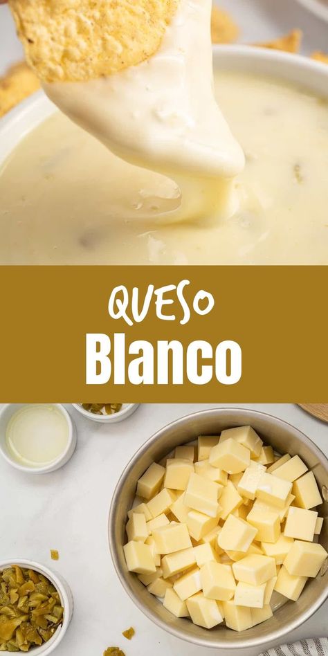 Homemade Mexican Queso Dip, The Best Queso Blanco Dip, Home Made Queso Dip, White Queso Sauce, White Cheese Dip Recipes, Homemade White Queso Dip, Authentic Queso, Queso Blanco Dip Authentic, At Home Mexican Food